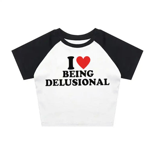 Delusional baby tee